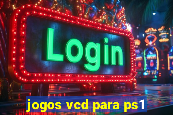 jogos vcd para ps1